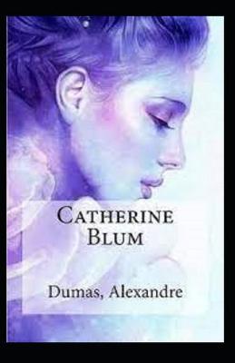 Book cover for Catherine Blum Annoté