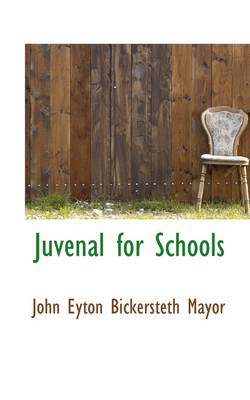 Book cover for Juvenal for Schools