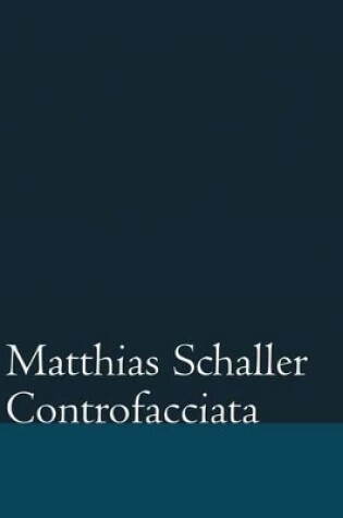 Cover of Matthias Schaller: Controfacciata