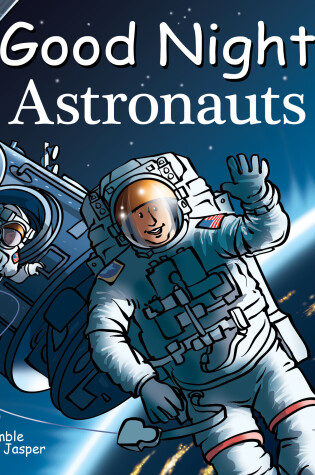 Cover of Good Night Astronauts