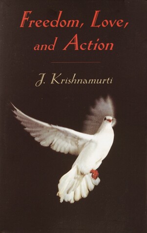 Book cover for Freedom, Love and Action