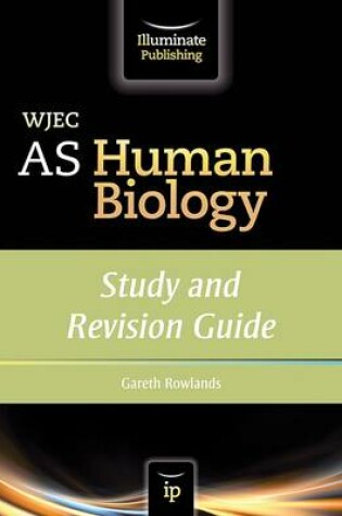 Cover of WJEC AS Human Biology: Study and Revision Guide