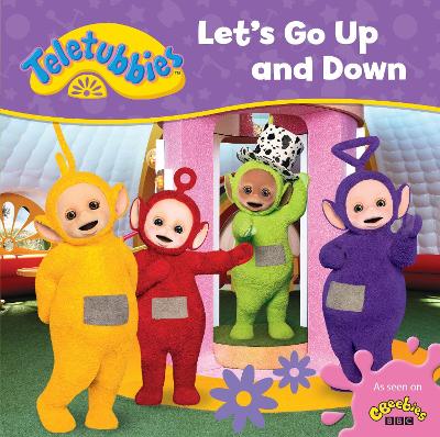 Book cover for Teletubbies: Let's Go Up and Down