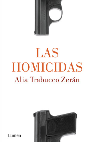 Cover of Las homicidas / When Women Kill