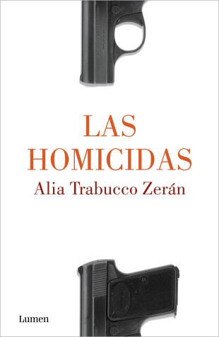 Book cover for Las homicidas / When Women Kill