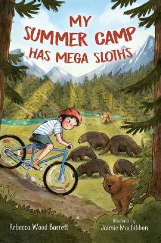 Cover of My Summer Camp Has Mega Sloths