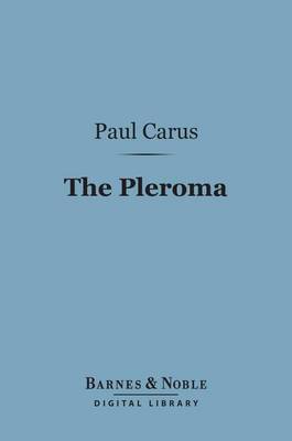 Cover of The Pleroma (Barnes & Noble Digital Library)