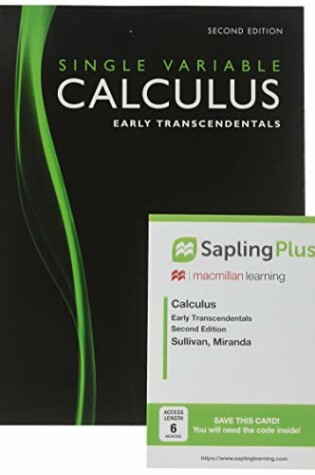 Cover of Calculus: Early Transcendentals, Single Variable & Saplingplus for Calculus (Single Term Access)