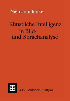 Book cover for Kunstliche Intelligenz in Bild- Und Sprachanalyse