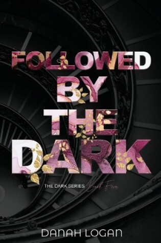 Cover of Followed by the Dark (Discreet Cover)