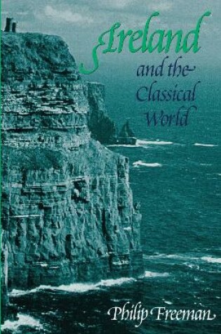 Cover of Ireland and the Classical World