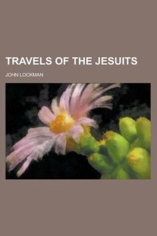 Cover of Travels of the Jesuits