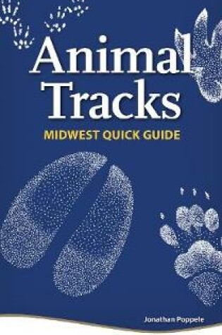 Cover of Animal Tracks of the Midwest