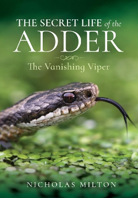 Book cover for The Secret Life of the Adder