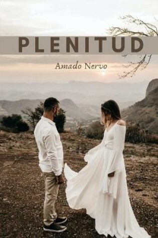 Cover of Plenitud de Amado Nervo