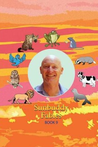 Cover of Sunbuddy Fables Book 9