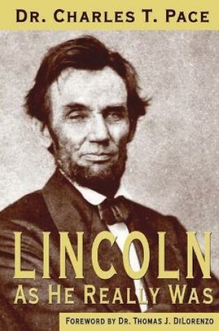 Cover of Lincoln As He Really Was