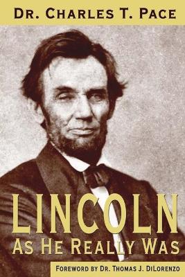 Book cover for Lincoln As He Really Was