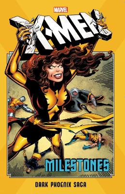 Book cover for X-men Milestones: Dark Phoenix Saga