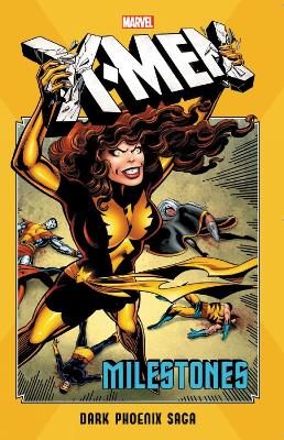 Book cover for X-Men Milestones: Dark Phoenix Saga