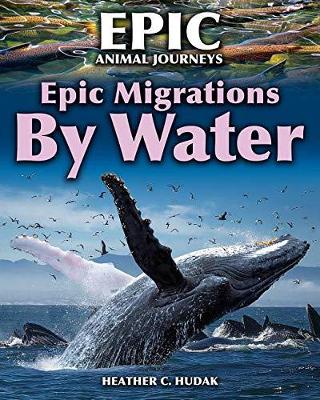 Book cover for Epic Migrations by Water