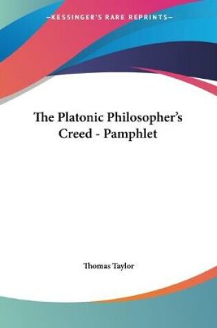 Cover of The Platonic Philosopher's Creed - Pamphlet