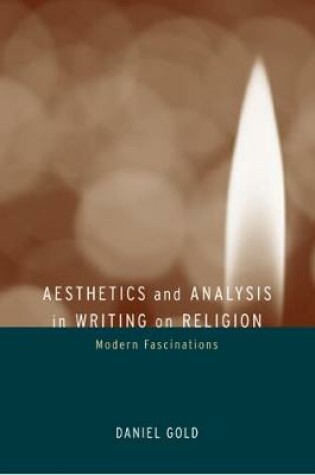 Cover of Aesthetics and Analysis in Writing on Religion