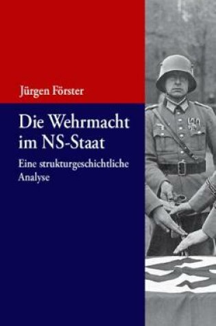 Cover of Die Wehrmacht Im Ns-Staat