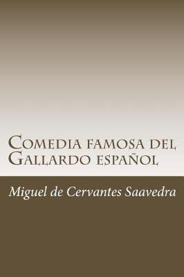Book cover for Comedia famosa del Gallardo espanol