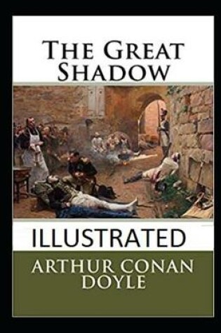 Cover of The Great Shadow Illustrated