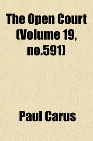 Cover of The Open Court (Volume 19, No.591)