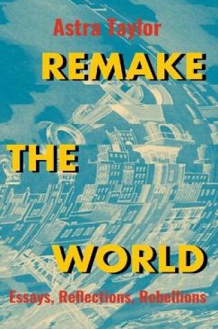 Cover of Remake the World