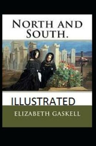 Cover of North and South Illustrated
