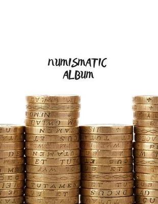 Book cover for Numismatic Album