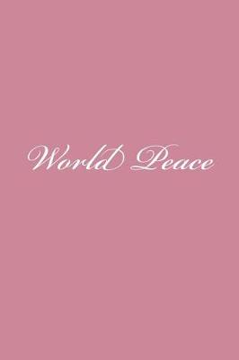 Book cover for World Peace