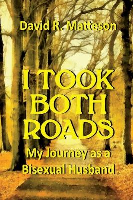 Cover of I Took Both Roads