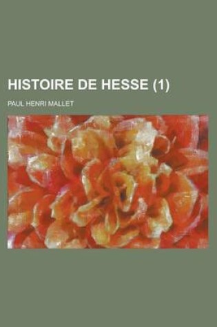 Cover of Histoire de Hesse (1 )