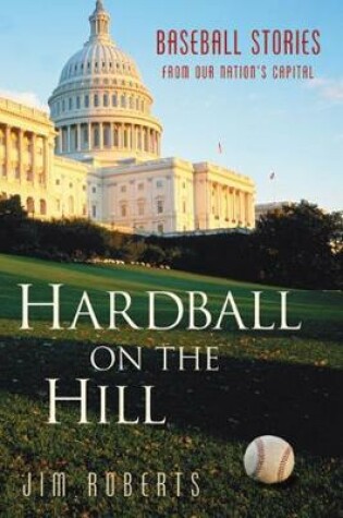 Cover of Hardball on the Hill