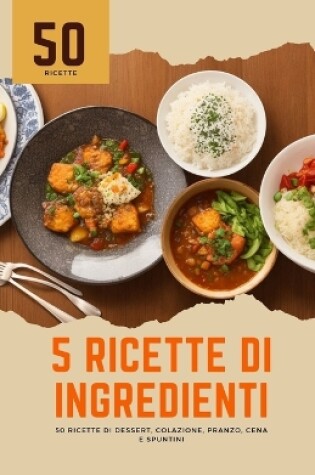Cover of 5 ricette di ingredienti