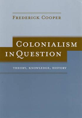 Book cover for Colonialism in Question