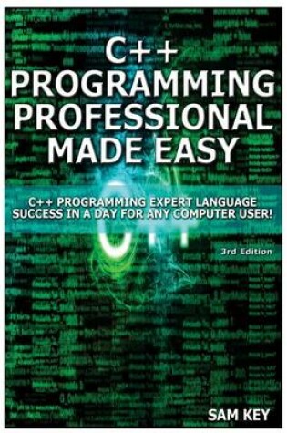 Cover of C++ Programming Professional Made Easy