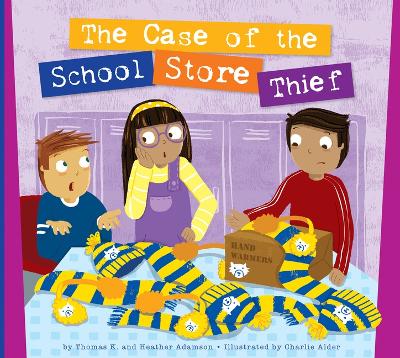 Cover of The Case of the School Store Thief