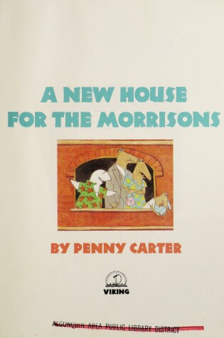 Cover of A New House for the Morrisons