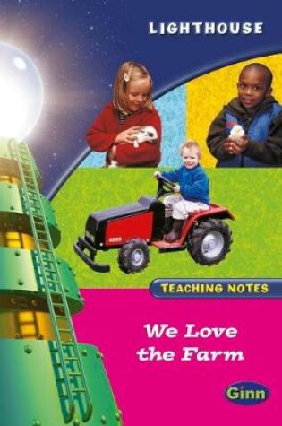 Cover of Lighthouse:Reception Pink: Love Farm Teachers' notes