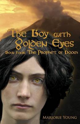 Book cover for The Boy with Golden Eyes - book four