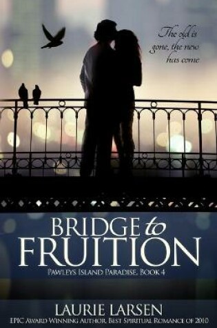 Cover of Bridge to Fruition