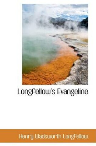 Cover of Longfellow's Evangeline