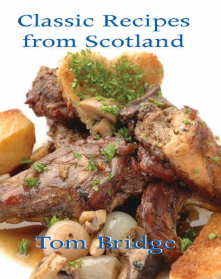 Book cover for Classic Recipes From Scotland