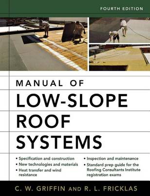 Book cover for Manual of Low-Slope Roof Systems: Fourth Edition
