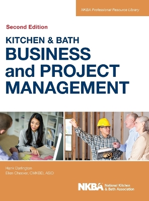 Cover of Kitchen & Bath Business and Project Management, Second Edition